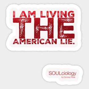 THE AMERICAN LIE Sticker